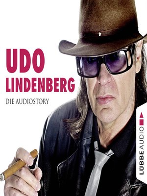 cover image of Udo Lindenberg--Die Audiostory